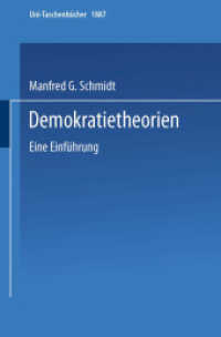 Demokratietheorien : Eine Einführung (Uni-Taschenbücher 1887) （1995. 1995. x, 398 S. X, 398 S. 235 mm）