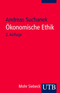 Ökonomische Ethik (UTB Uni-Taschenbücher Bd.2195) （2., überarb. Aufl., erw. Aufl. 2007. 212 S. 185 mm）
