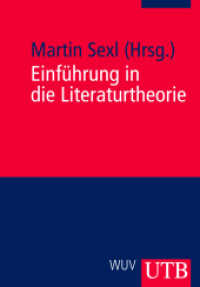 Einführung in die Literaturtheorie (UTB Uni-Taschenbücher Bd.2527) （2004. 323 S. m. Abb. 215 mm）