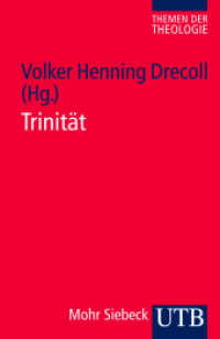 Trinität (Themen der Theologie 2) （2011. 287 S. 185 mm）