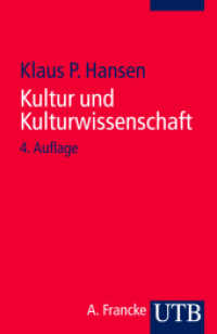 Kultur und Kulturwissenschaft : Eine Einführung (UTB Uni-Taschenbücher Bd.1846) （4. Aufl. 2011. 304 S. 8 SW-Abb. 185 mm）