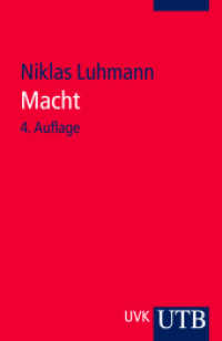Macht (UTB Uni-Taschenbücher 2377) （4. Aufl. 2012. 180 S. 185 mm）