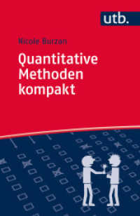 Quantitative Methoden kompakt (UTB Uni-Taschenbücher 3765) （1. Aufl. 2015. 174 S. 10 SW-Abb., 17 Tabellen. 215 mm）