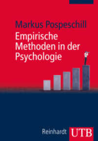 Empirische Methoden in der Psychologie (UTB Uni-Taschenbücher 4010) （1. Aufl. 2013. 274 S. 41 Farbabb. 215 mm）