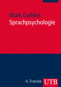 Sprachpsychologie (UTB Uni-Taschenbücher 4020) （2013. 320 S. 215 mm）