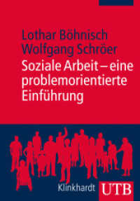 Soziale Arbeit - eine problemorientierte Einführung (UTB Uni-Taschenbücher 4024) （1. Aufl. 2013. 190 S. 1 SW-Abb. 215 mm）