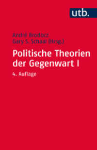Politische Theorien der Gegenwart I Bd.1 : Eine Einführung (UTB Uni-Taschenbücher 2218) （4., überarb. Aufl. 2016. 570 S. 5 SW-Abb., 8 Tabellen. 185 mm）