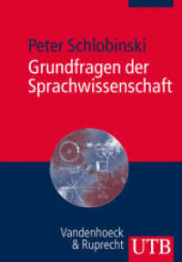 Grundfragen der Sprachwissenschaft : Eine Einführung in die Welt der Sprache(n) (UTB Uni-Taschenbücher Bd.4125)