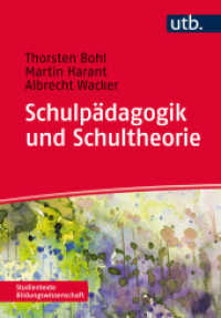 Schulpädagogik und Schultheorie (UTB Uni-Taschenbücher 4180) （2014. 231 S. 8 SW-Abb. 215 mm）