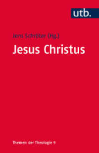 Jesus Christus (Themen der Theologie 9) （1. Aufl. 2014. 352 S. 185 mm）