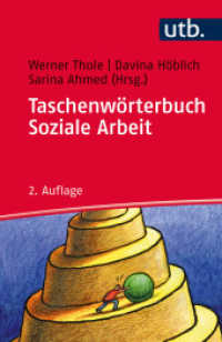 Taschenwörterbuch Soziale Arbeit (UTB Uni-Taschenbücher 4271) （2., überarb. Aufl., erw. Aufl. 2014. 344 S. 185 mm）