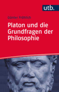 Platon und die Grundfragen der Philosophie (UTB Uni-Taschenbücher 4398) （250 S. 2 SW-Abb. 185 mm）