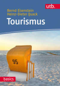 Tourismus (UTB Uni-Taschenbücher Bd.4410)