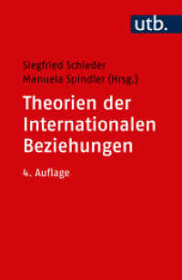 Theorien der Internationalen Beziehungen (UTB Uni-Taschenbücher Bd.2315) （4., überarb. Aufl. 2024. 595 S. 185 mm）