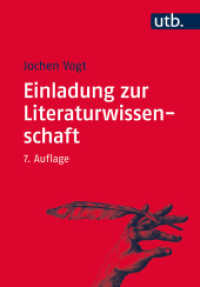 Einladung zur Literaturwissenschaft : Mit einem Vertiefungsprogramm im Internet (UTB Uni-Taschenbücher 2072) （7., überarb. Aufl., erw. Aufl. 2016. 300 S. 166 SW-Abb. 215 mm）