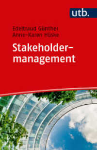 Stakeholdermanagement : Ökologieorientiertes Management (UTB Uni-Taschenbücher Bd.4636)