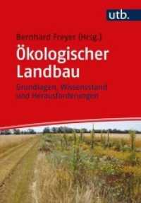 Ökologischer Landbau : Grundlagen, Wissensstand und Herausforderungen (UTB Uni-Taschenbücher 4639) （2016. 712 S. 28 SW-Abb., 16 Tabellen. 215 mm）