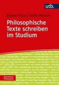 Philosophische Texte schreiben im Studium (UTB Uni-Taschenbücher 4667) （2018. 162 S. 4 SW-Abb. 215 mm）