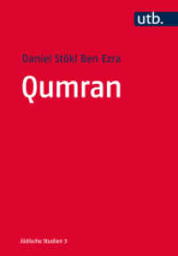Qumran : Die Texte vom Toten Meer und das antike Judentum (UTB Uni-Taschenbücher 4681) （2016. 480 S. 23 SW-Abb., 10 Ktn. 215 mm）