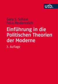 Einführung in die Politischen Theorien der Moderne (UTB Uni-Taschenbücher 2791) （3. Aufl. 2016. 389 S. m. 3 Abb., 9 Tab. 215 mm）