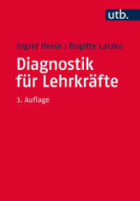 Diagnostik für Lehrkräfte (UTB Uni-Taschenbücher 3088) （3., überarb. Aufl., erw. Aufl. 2017. 404 S. 60 SW-Abb., 40 Tabell）