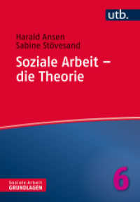 Soziale Arbeit - die Theorie (Soziale Arbeit - Grundlagen 6) （2024. 140 S. 215 mm）