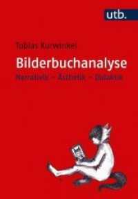 Bilderbuchanalyse : Narrativik - Ästhetik - Didaktik (UTB Uni-Taschenbücher Bd.4826)