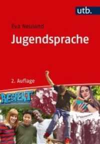 Jugendsprache : Eine Einführung (UTB Uni-Taschenbücher 4924) （2., überarb. Aufl. 2018. 276 S. 30 SW-Abb. 215 mm）