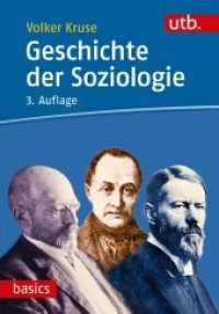 Geschichte der Soziologie (utb basics) （3., überarb. Aufl. 2018. 322 S. 215 mm）