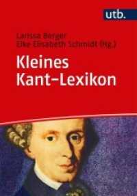 Kleines Kant-Lexikon (UTB Uni-Taschenbücher 4938) （2018. 294 S. 215 mm）