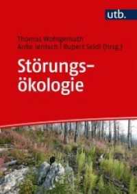 Störungsökologie (UTB Uni-Taschenbücher 5018) （2019. 396 S. 52 SW-Abb., 115 Farbabb., 17 Tabellen. 245 mm）
