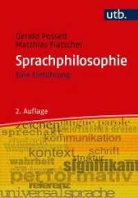Sprachphilosophie : Eine Einführung (UTB Uni-Taschenbücher 4126) （2., überarb. Aufl. 2018. 272 S. 5 SW-Abb. 215 mm）