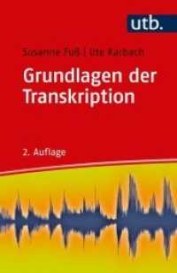 Grundlagen der Transkription : Eine praktische Einführung (UTB Uni-Taschenbücher 4185) （2., überarb. Aufl. 2019. 126 S. 185 mm）