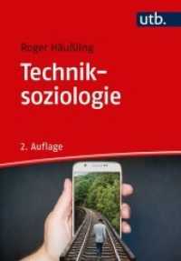 Techniksoziologie (UTB Uni-Taschenbücher 4184) （2., überarb. Aufl. 2019. 450 S. 215 mm）