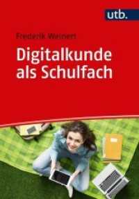 Digitalkunde als Schulfach (UTB Uni-Taschenbücher 5100) （2019. 180 S. 215 mm）