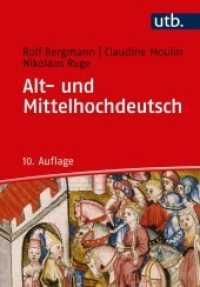 Alt- und Mittelhochdeutsch : Arbeitsbuch zur Grammatik der älteren deutschen Sprachstufen und zur deutschen Sprachgeschichte (UTB Uni-Taschenbücher .5194)