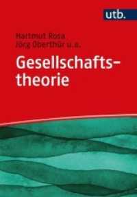 Gesellschaftstheorie (UTB Uni-Taschenbücher 5244) （2020. 300 S. 215 mm）