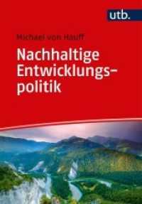 Nachhaltige Entwicklungspolitik (UTB Uni-Taschenbücher 5267) （2019. 199 S. 215 mm）