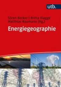 Energiegeographie : Konzepte und Herausforderungen (UTB Uni-Taschenbücher 5320) （2021. 416 S. 60 SW-Abb., 20 Farbabb., 10 Tabellen. 240 mm）