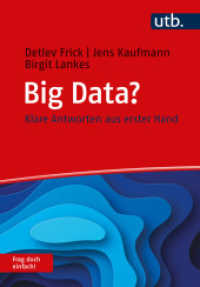 Big Data? Frag doch einfach! : Klare Antworten aus erster Hand (Frag doch einfach!) （2023. 125 S. 8 SW-Abb. 215 mm）
