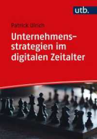 Unternehmensstrategien im digitalen Zeitalter （2024. 200 S. 215 mm）
