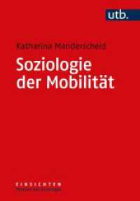 Soziologie der Mobilität (Einsichten. Themen der Soziologie 6) （2022. 216 S. 215 mm）