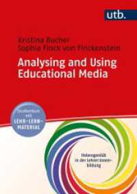 Analysing and Using Educational Media : Studienkurs mit Lehr-Lern-Material (Heterogenität in der Lehrer:innenbildung 3) （2024. 120 S. 240 mm）