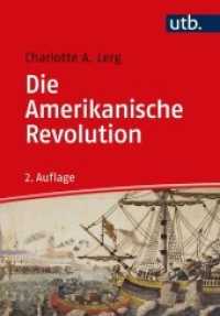 Die Amerikanische Revolution （2. Aufl. 2022. 230 S. 20 Farbabb. 215 mm）