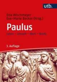 Paulus : Leben - Umwelt - Werk - Briefe （3., überarb. Aufl., erw. Aufl. 2021. 631 S. 1 SW-Abb., 1 Ktn. 215）