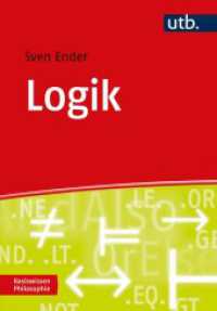 Logik : Eine Einführung für das Philosophiestudium (Basiswissen Philosophie) （2023. 233 S. 20 SW-Abb. 215 mm）