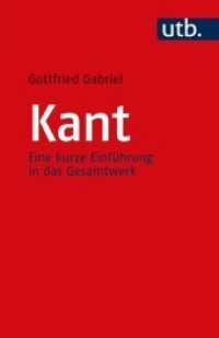 Kant : Eine Kurze Einfuhrung in Das Gesamtwerk