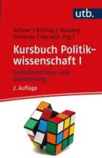 Kursbuch Politikwissenschaft I : Grundkenntnisse und Orientierung （2., überarb. Aufl. 2022. 208 S. 185 mm）