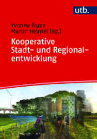 Kooperative Stadt- und Regionalentwicklung （2022. 480 S. 215 mm）