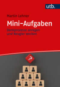 Mini-Aufgaben : Denkprozesse anregen und Neugier wecken （2022. 157 S. 158 SW-Abb. 215 mm）